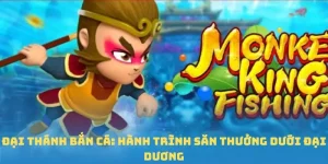 Đại Thánh Bắn Cá