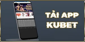 Tải App Kubet